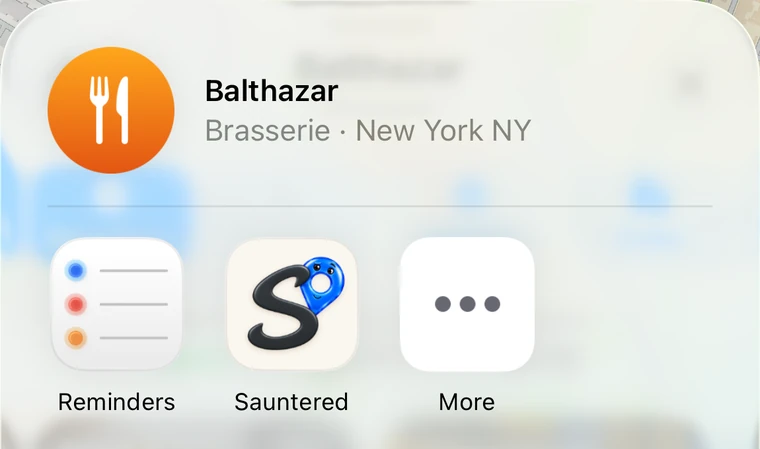 Apple Maps’ share sheet for Balthazar, with Sauntered in the row of apps.